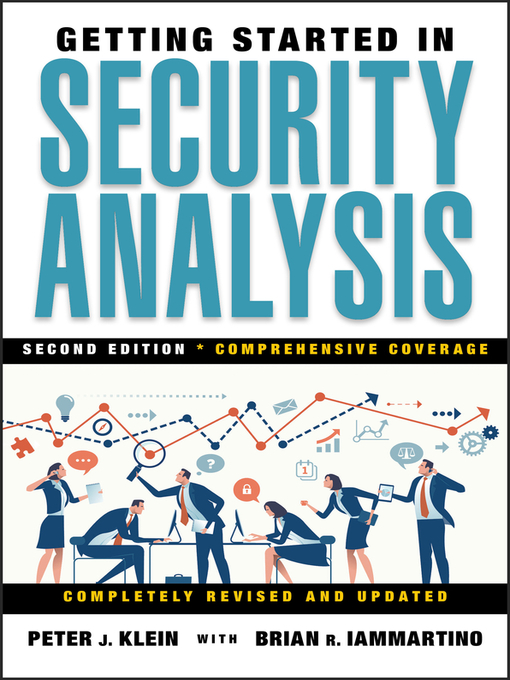 Title details for Getting Started in Security Analysis by Peter J. Klein - Available